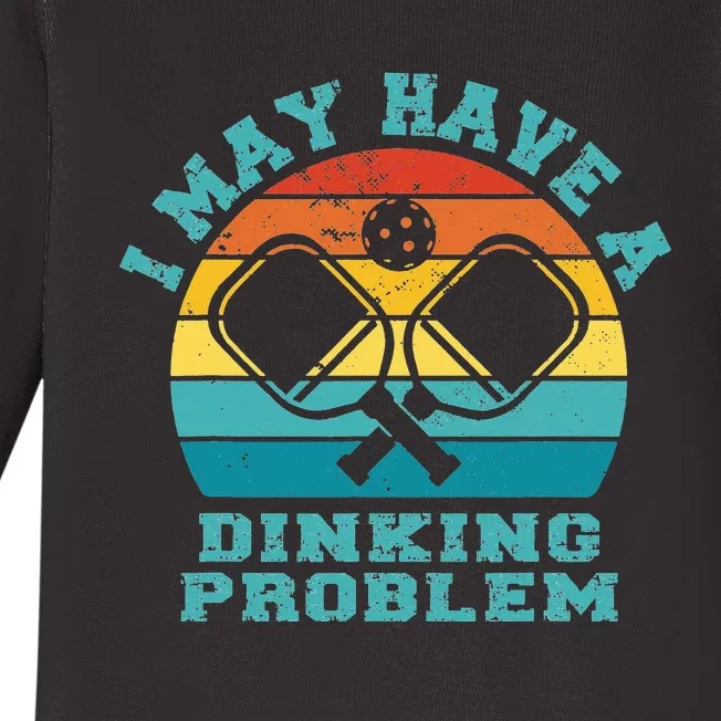 retro I May Have A Dinking Problem Pickleball Baby Long Sleeve Bodysuit