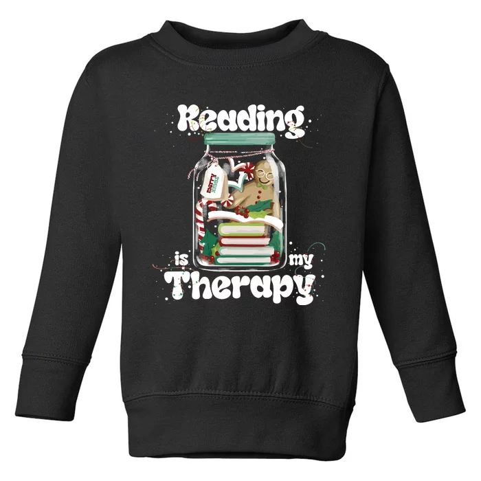 Reading Is My Therapy Christmas Reading Book Lover Toddler Sweatshirt