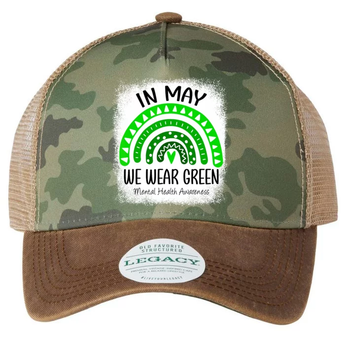 Rainbow In May We Wear Green Mental Health Awareness Month Legacy Tie Dye Trucker Hat