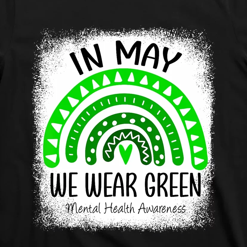 Rainbow In May We Wear Green Mental Health Awareness Month T-Shirt