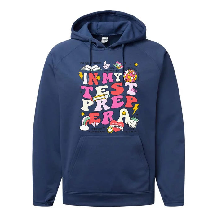 Retro In My Test Prep Era State Testing Teacher Test Day Performance Fleece Hoodie