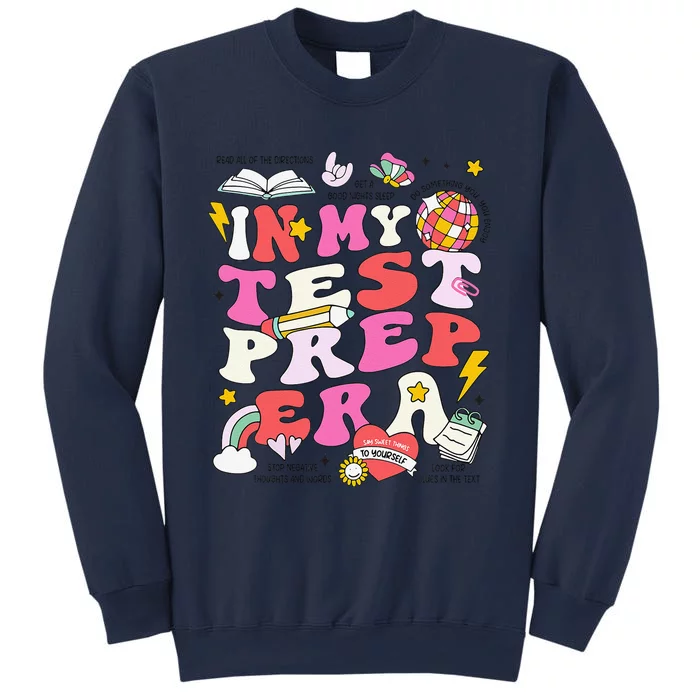 Retro In My Test Prep Era State Testing Teacher Test Day Sweatshirt