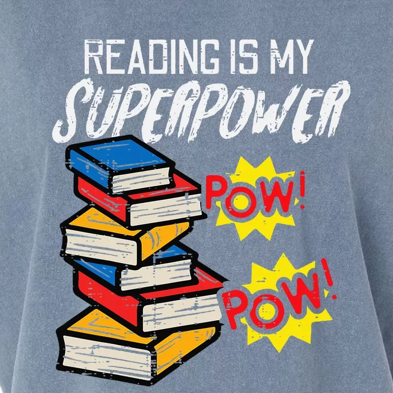 Reading Is My Superpower Funny Book Lover Bookworm Librarian Garment-Dyed Women's Muscle Tee