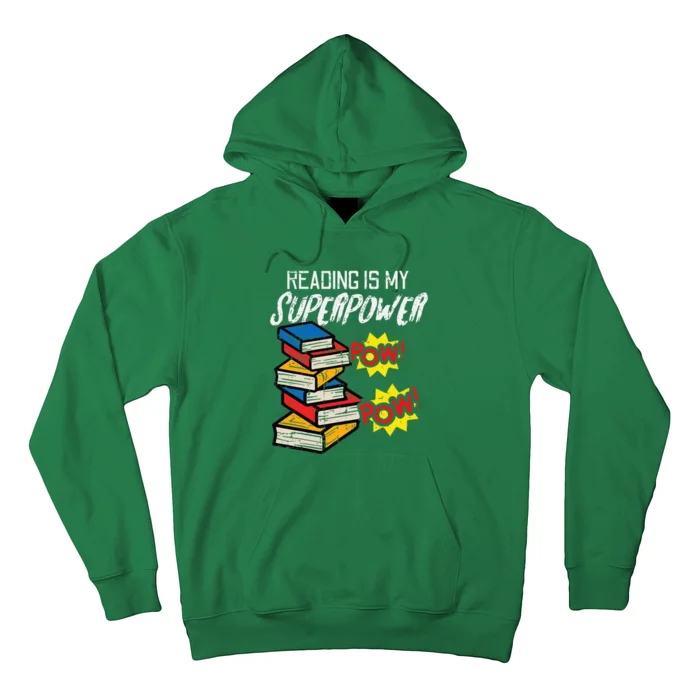 Reading Is My Superpower Funny Book Lover Bookworm Librarian Hoodie