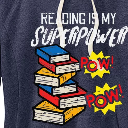 Reading Is My Superpower Funny Book Lover Bookworm Librarian Women's Fleece Hoodie