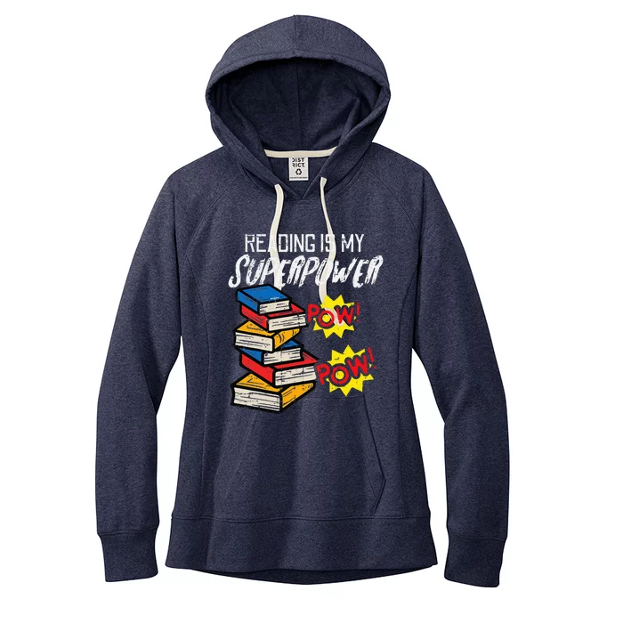 Reading Is My Superpower Funny Book Lover Bookworm Librarian Women's Fleece Hoodie