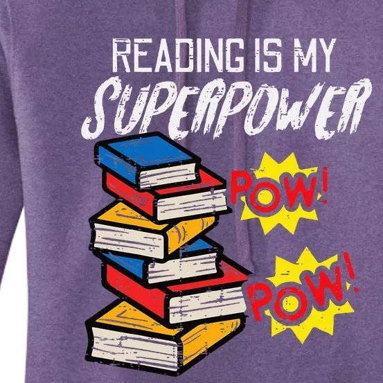 Reading Is My Superpower Funny Book Lover Bookworm Librarian Women's Pullover Hoodie