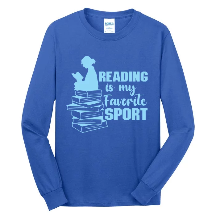 Reading Is My Favorite Sport Book Lovers Bookish Bookworm Gift Tall Long Sleeve T-Shirt