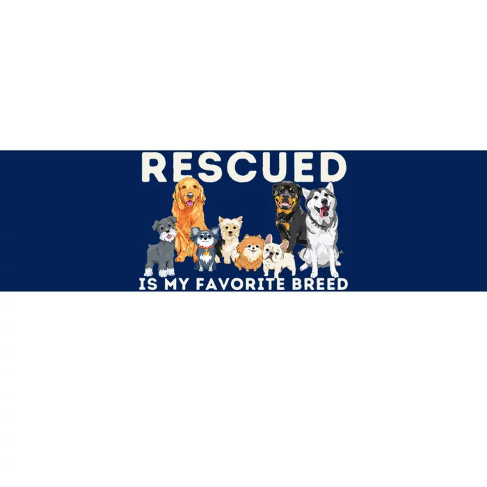 Rescued Is My Favorite Breed Animal Rescue Bumper Sticker