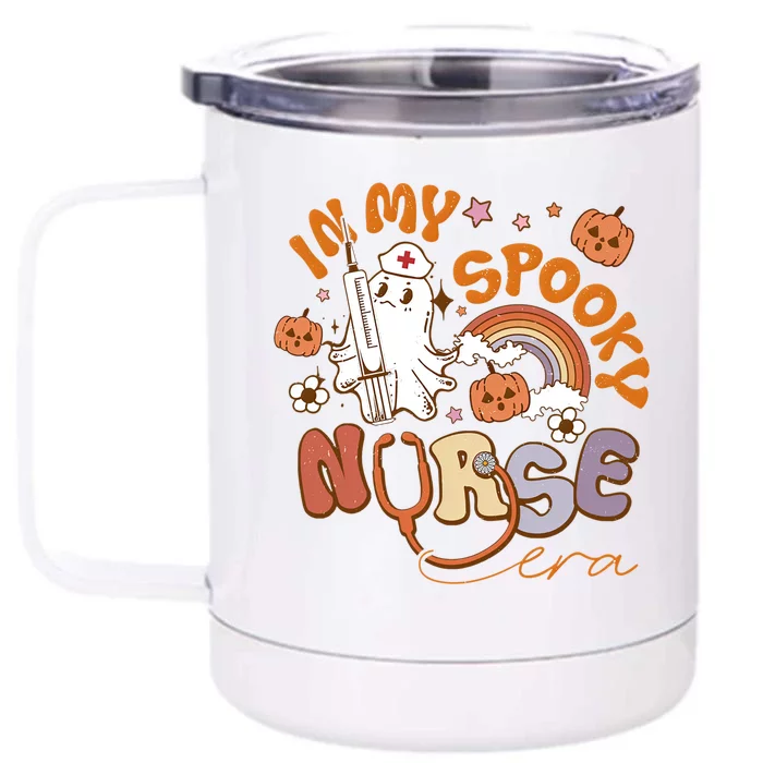 Retro In My Spooky Nurse Era Spooky Nurse Halloween Ghost Cute Gift Front & Back 12oz Stainless Steel Tumbler Cup