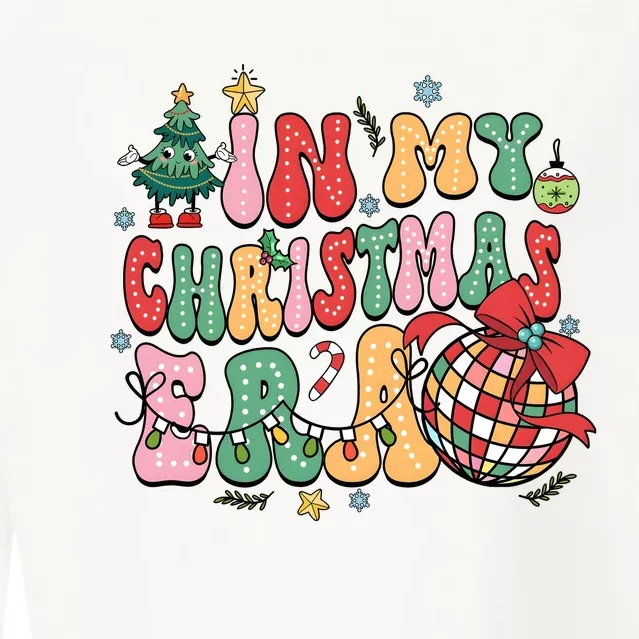 Retro In My Christmas Era Holiday Season Cropped Pullover Crew