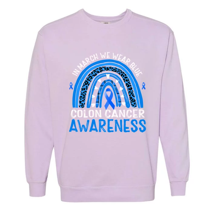 Rainbow In March We Wear Blue Colon Cancer Awareness Cute Gift Garment-Dyed Sweatshirt