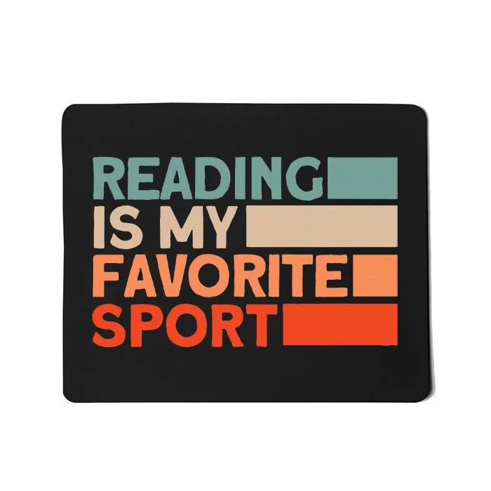 Reading Is My Favorite Sport Bookworm Mousepad