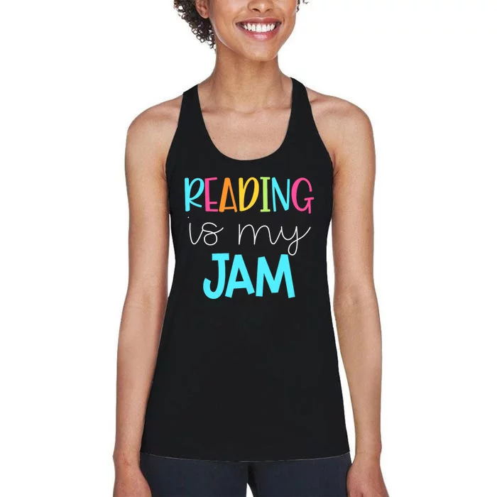 Reading Is My Jam Read Teacher Ela Teacher Women's Racerback Tank