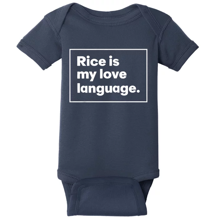 Rice Is My Love Language Funny Baby Bodysuit