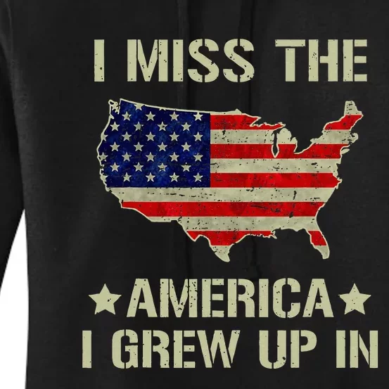 Retro I Miss The America I Grew Up In American Flag Women's Pullover Hoodie