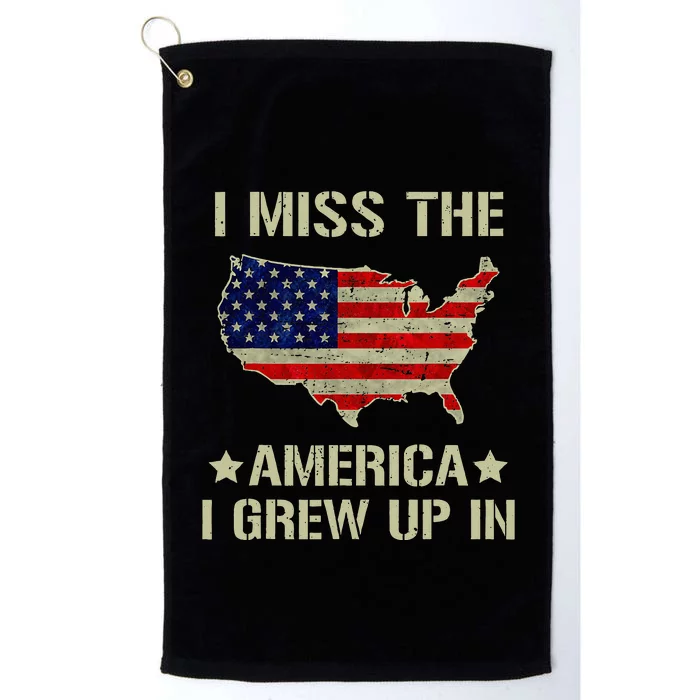 Retro I Miss The America I Grew Up In American Flag Platinum Collection Golf Towel