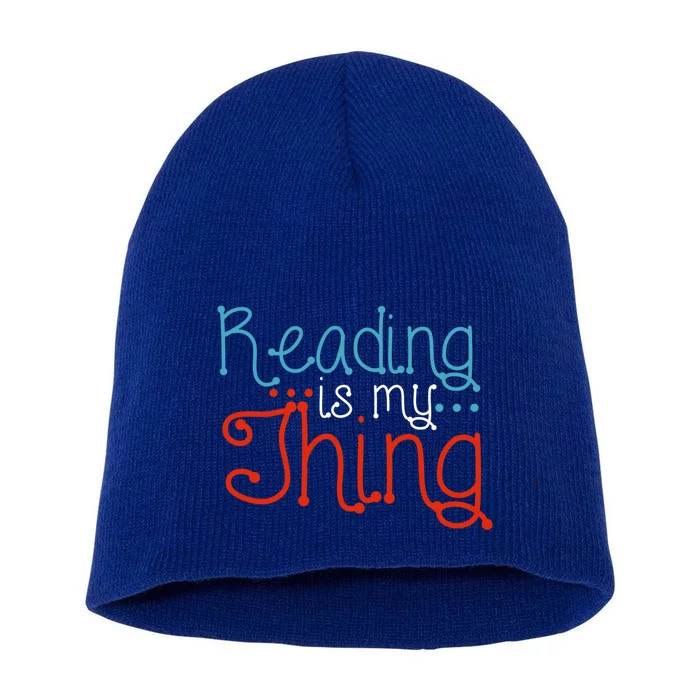 Reading Is My Thing Books Reading Gift Short Acrylic Beanie