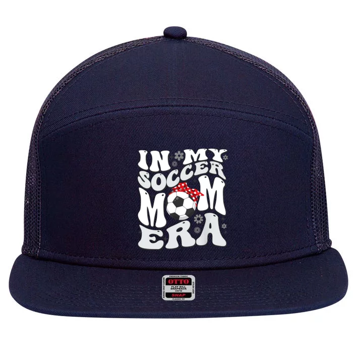 Retro In My Soccer Mom Era Mama Boy 7 Panel Mesh Trucker Snapback Hat