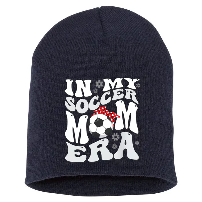 Retro In My Soccer Mom Era Mama Boy Short Acrylic Beanie