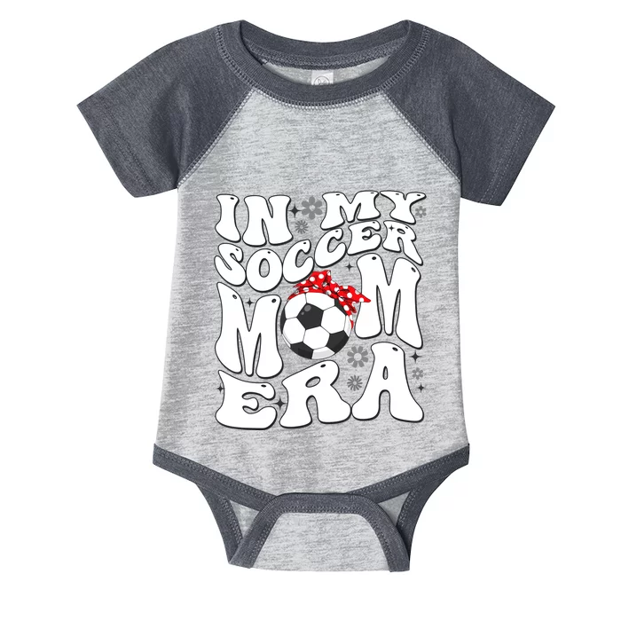 Retro In My Soccer Mom Era Mama Boy Infant Baby Jersey Bodysuit