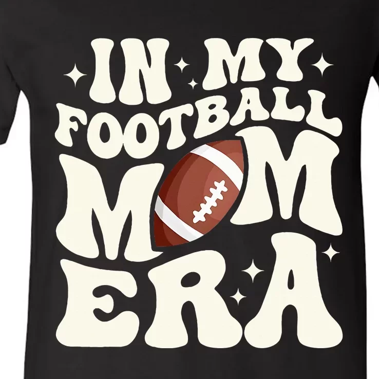 Retro In My Football Mom Era Football Mama V-Neck T-Shirt