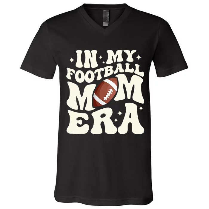 Retro In My Football Mom Era Football Mama V-Neck T-Shirt