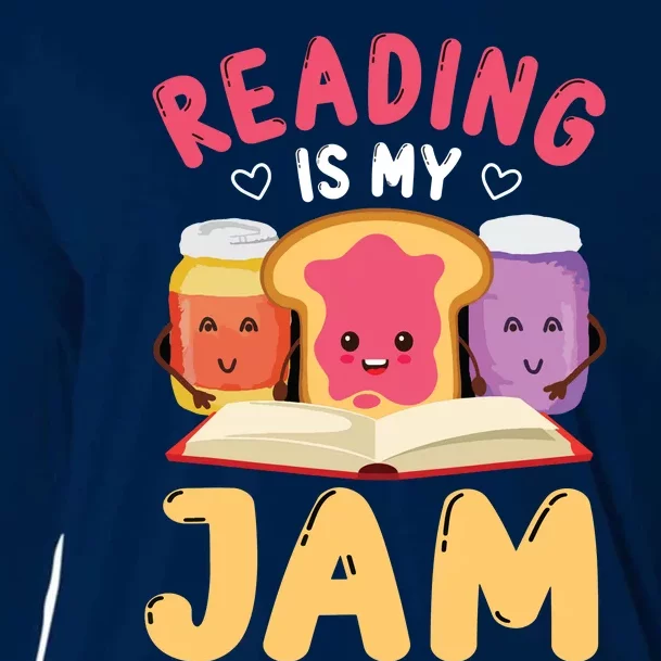 Reading Is My Jam Funny I Love To Read Books Gift Cooling Performance Long Sleeve Crew