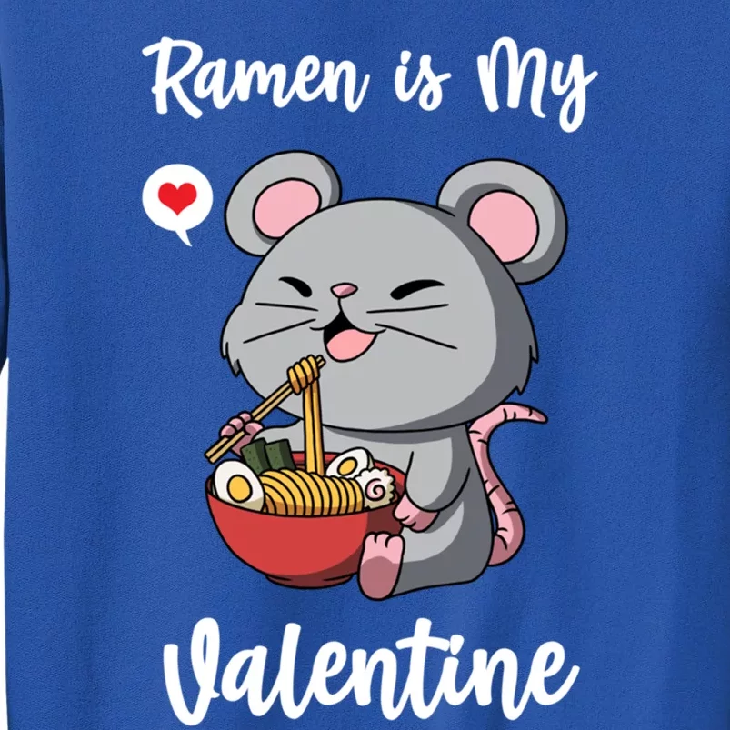 Ra Is My Valentine Rat Valentine's Day Gift Tall Sweatshirt