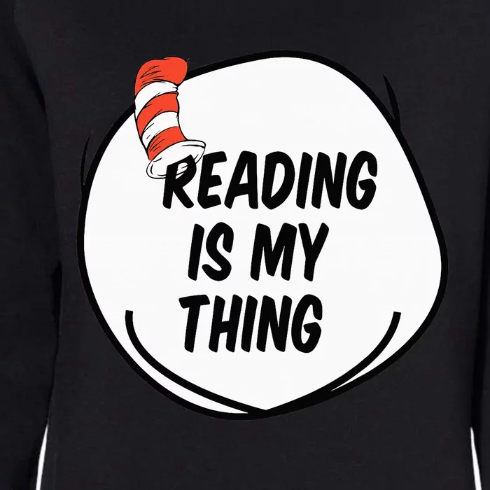 Reading is my Thing Funny Bookworm Reading book Lover Womens California Wash Sweatshirt