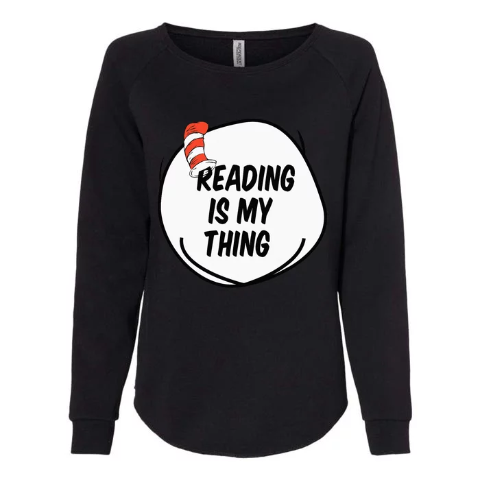 Reading is my Thing Funny Bookworm Reading book Lover Womens California Wash Sweatshirt