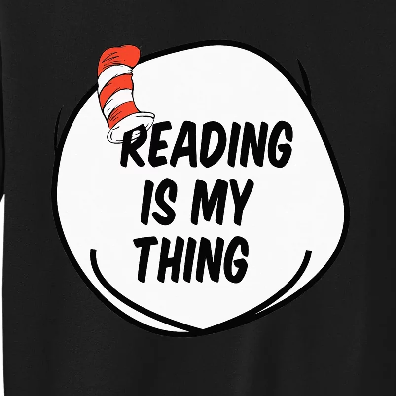 Reading is my Thing Funny Bookworm Reading book Lover Tall Sweatshirt