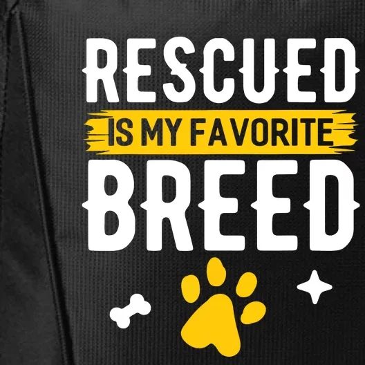 Rescued Is My Favorite Breed Funny Animal Rescue Foster City Backpack