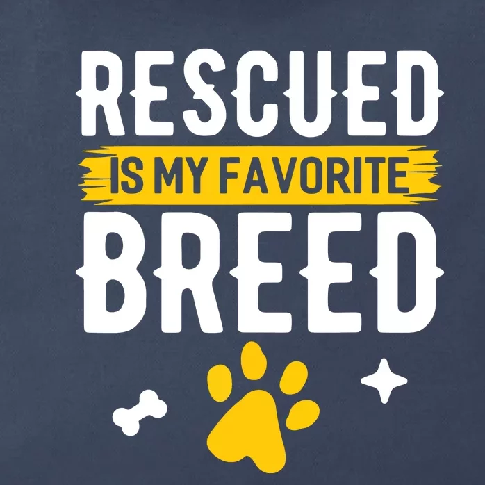 Rescued Is My Favorite Breed Funny Animal Rescue Foster Zip Tote Bag