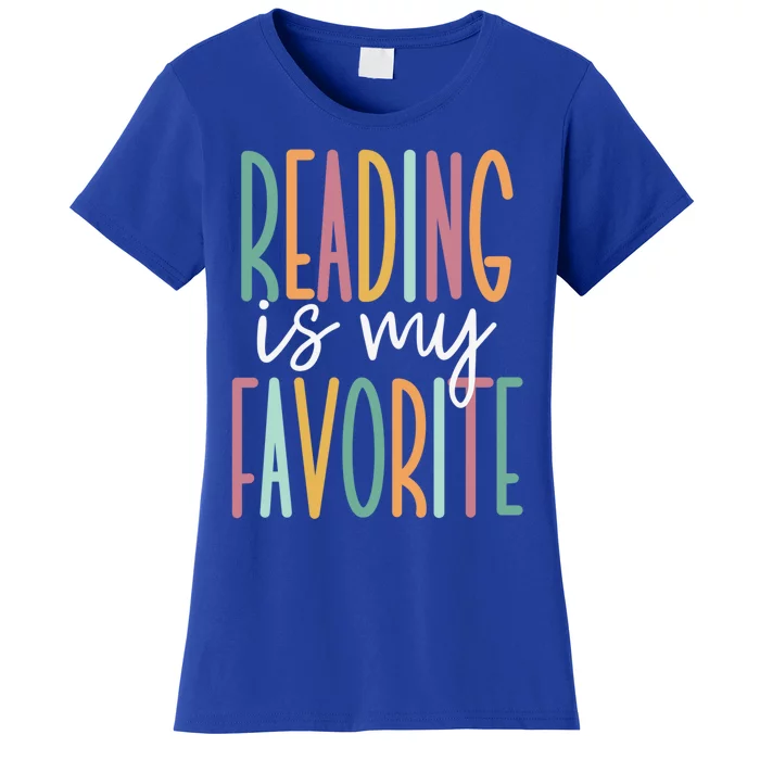 Reading Is My Favorite Gift Women's T-Shirt