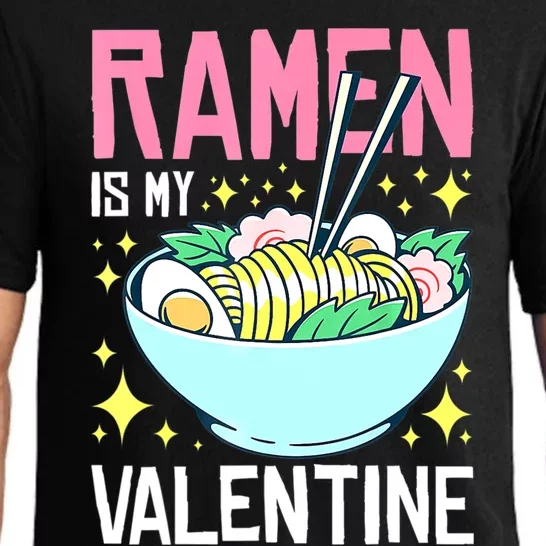 Ramen Is My Valentine Funny AntivalentineS Day Pajama Set