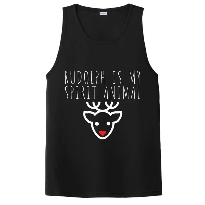 Rudolph Is My Spirit Animal Christmas Eve Performance Tank