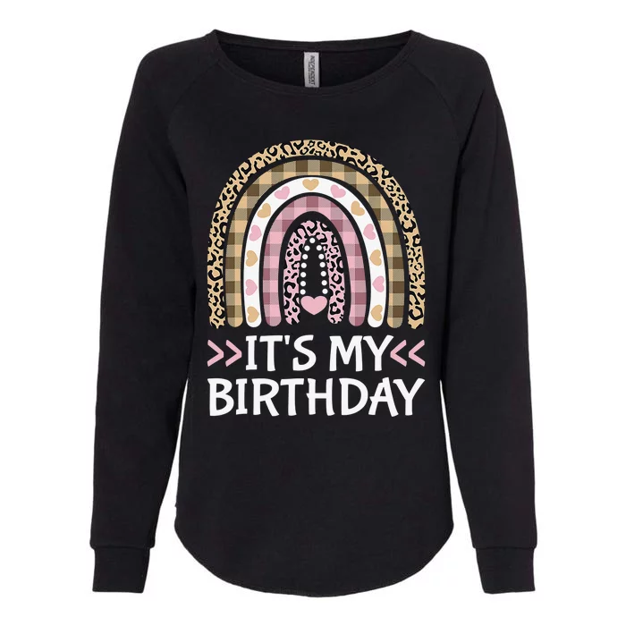 Rainbow It's My Birthday for Teens Girls Birthday Gift Womens California Wash Sweatshirt