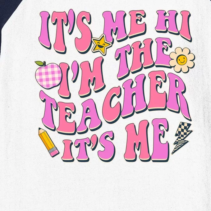 Retro Its Me Hi Im The Teacher Its Me Baseball Sleeve Shirt