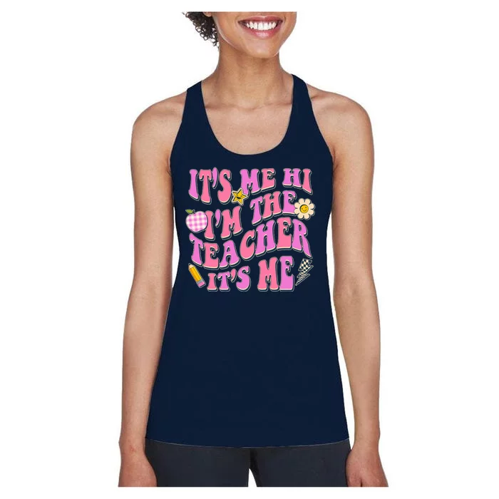 Retro Its Me Hi Im The Teacher Its Me Women's Racerback Tank