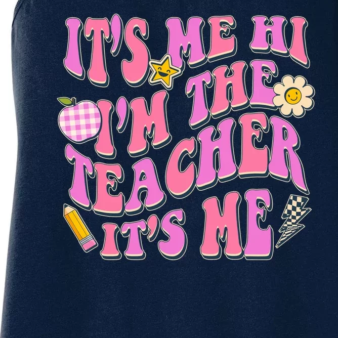 Retro Its Me Hi Im The Teacher Its Me Women's Racerback Tank