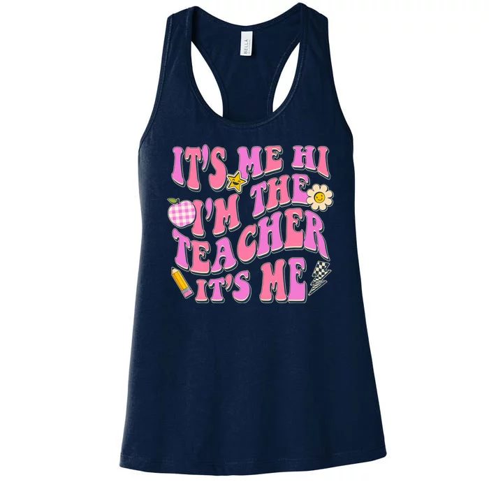 Retro Its Me Hi Im The Teacher Its Me Women's Racerback Tank