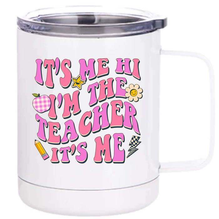 Retro Its Me Hi Im The Teacher Its Me Front & Back 12oz Stainless Steel Tumbler Cup