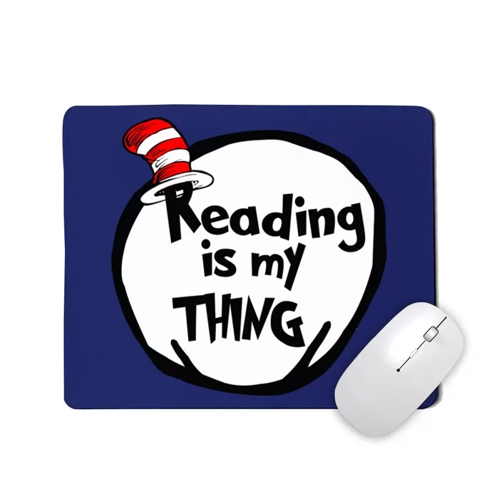 Reading Is My Thing Funny Bookworm Reading Lover Gift Mousepad