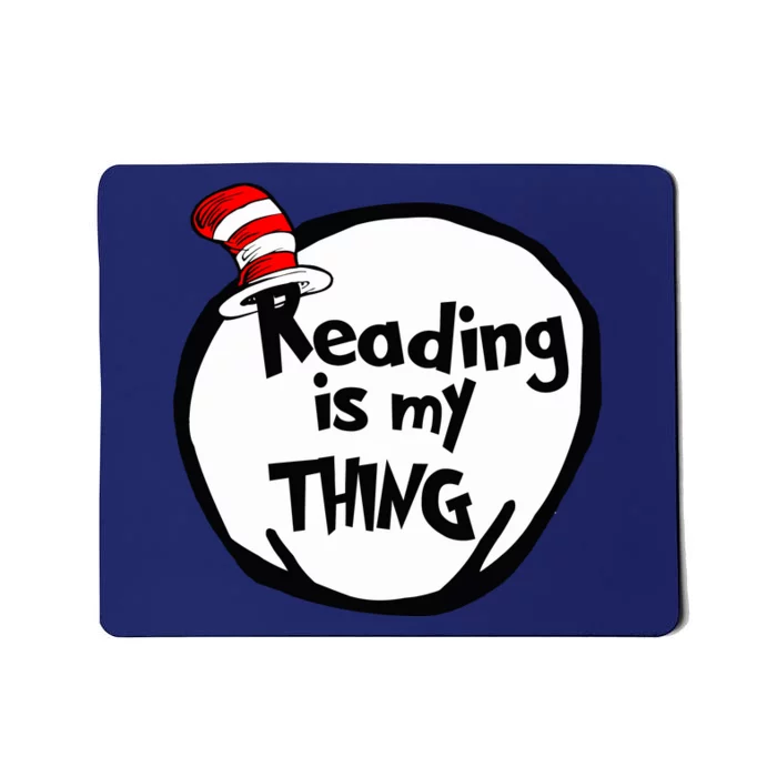 Reading Is My Thing Funny Bookworm Reading Lover Gift Mousepad