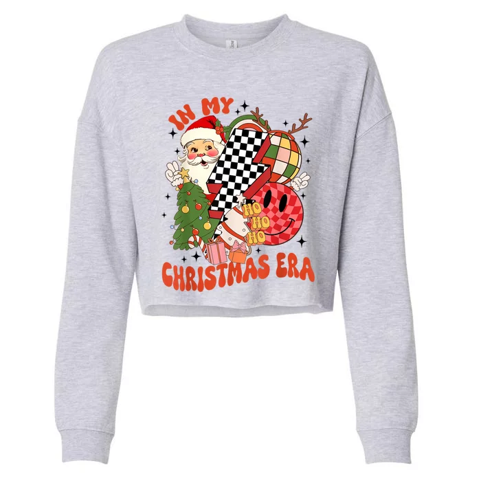 Retro In My Christmas Era Funny Christmas Gift Cropped Pullover Crew