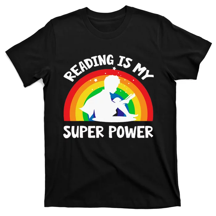 Reading Is My Superpower Book Teacher T-Shirt