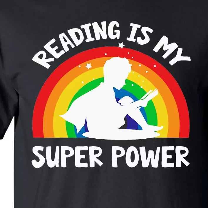 Reading Is My Superpower Book Teacher Tall T-Shirt