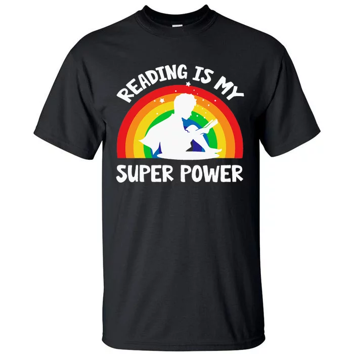 Reading Is My Superpower Book Teacher Tall T-Shirt