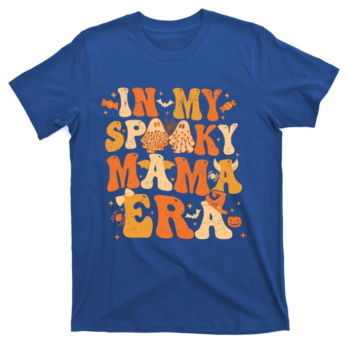 Retro In My Spooky Mama Era Halloween Ghost Spooky Vibes Gift T-Shirt